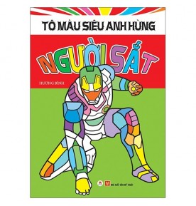 TÔ MÀU SIÊU ANH HÙNG - NGƯỜI SẮT